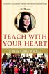 Teach with Your Heart