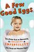 A Few Good Eggs