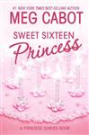 The Princess Diaries, Volume 7 and a Half: Sweet Sixteen 