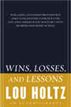 Wins, Losses, and Lessons