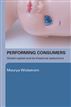 Performing Consumers