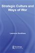 Strategic Culture and Ways of War