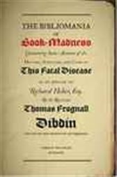 The Bibliomania or Book-Madness