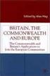 Britain, the Commonwealth and Europe