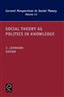 Social Theory as Politics in Knowledge