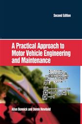 A Practical Approach to Motor Vehicle Engineering and Maintenance