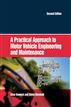 A Practical Approach to Motor Vehicle Engineering and Maintenance