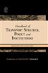 Handbook of Transport Strategy, Policy & Institutions