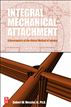 Integral Mechanical Attachment