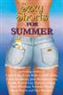 Sexy Shorts For Summer