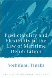Predictability and Flexibility in the Law of Maritime Delimitation