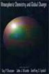 Atmospheric Chemistry and Global Change