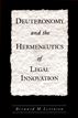 Deuteronomy and the Hermeneutics of Legal Innovation