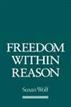 Freedom within Reason