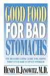 Good Food for Bad Stomachs