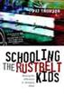 Schooling the Rustbelt Kids