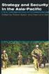 Strategy and Security in the Asia-Pacific