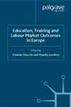 Education, Training and Labour Market Outcomes in Europe