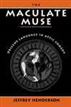 The Maculate Muse