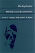 The Psychiatric Mental Status Examination