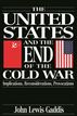 The United States and the End of the Cold War