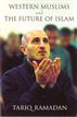 Western Muslims and the Future of Islam