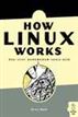 How Linux Works