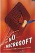 Just Say No to Microsoft