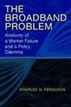 The Broadband Problem