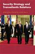 Security Strategy and Transatlantic Relations