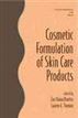 Cosmetic Formulation of Skin Care Products