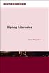 Hip Hop Literacies