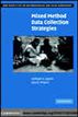 Mixed Method Data Collection Strategies