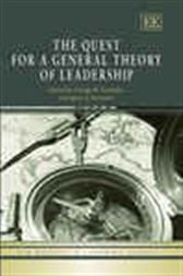 The Quest for a General Theory of Leadership