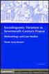 Sociolinguistic Variation in Seventeenth-Century France