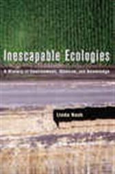 Inescapable Ecologies