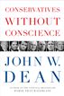 Conservatives Without Conscience