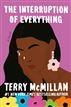 The Interruption of Everything
