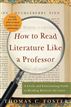 How to Read Literature Like a Professor