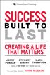 Success Built to Last