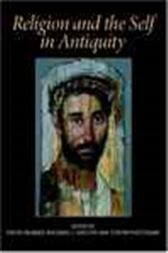 Religion and the Self in Antiquity