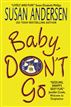 Baby, Don't Go