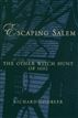 Escaping Salem