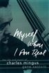 Myself When I Am Real