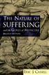 The Nature of Suffering and the Goals of Medicine
