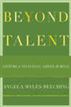 Beyond Talent