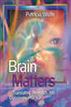Brain Matters