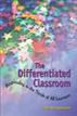 The Differentiated Classroom