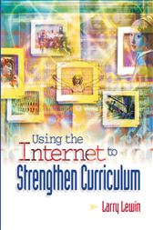 Using the Internet to Strengthen Curriculum