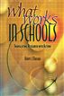 What Works in Schools